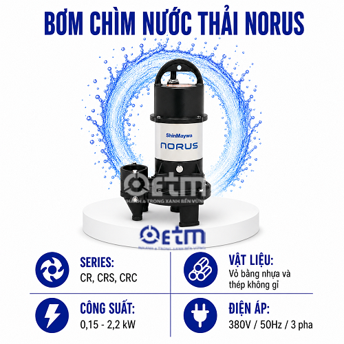 BƠM CHÌM NƯỚC THẢI NORUS